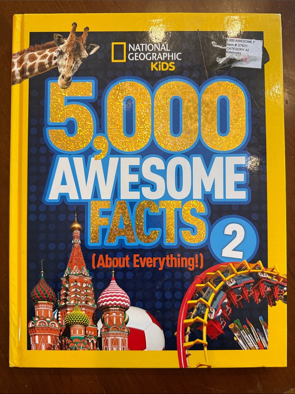National Geographic Kids 5,000 Awesome Facts 2